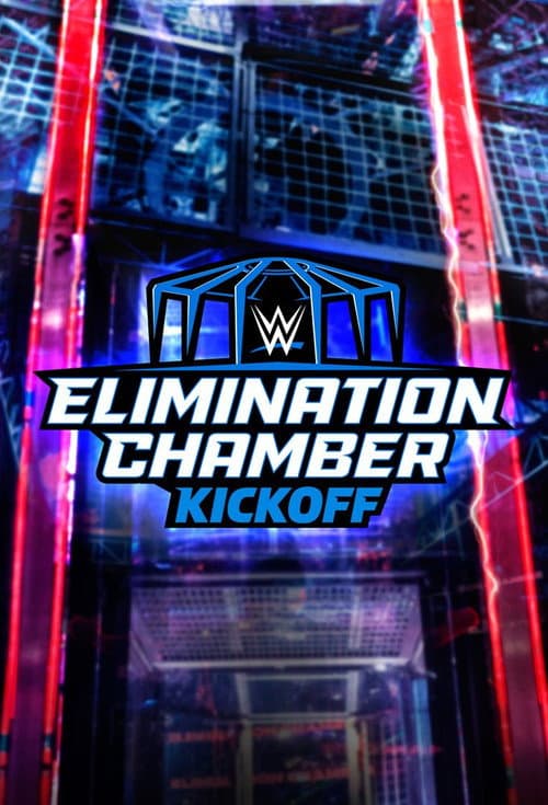 Постер: WWE Elimination Chamber 2023 Kickoff