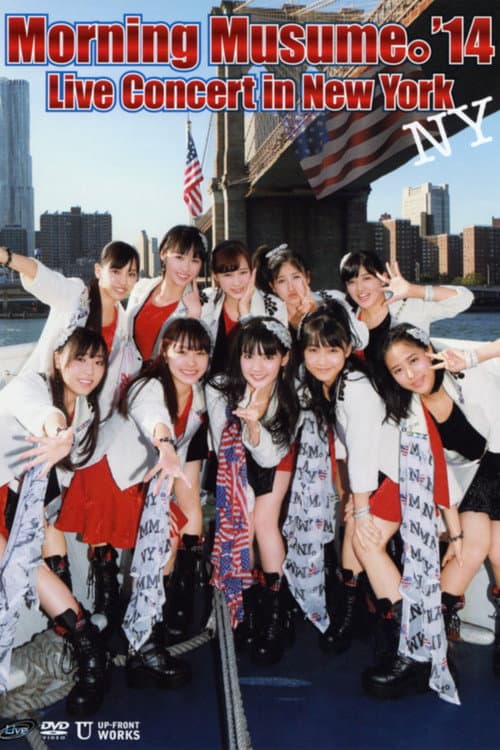 Постер: モーニング娘。'14 Live Concert in New York