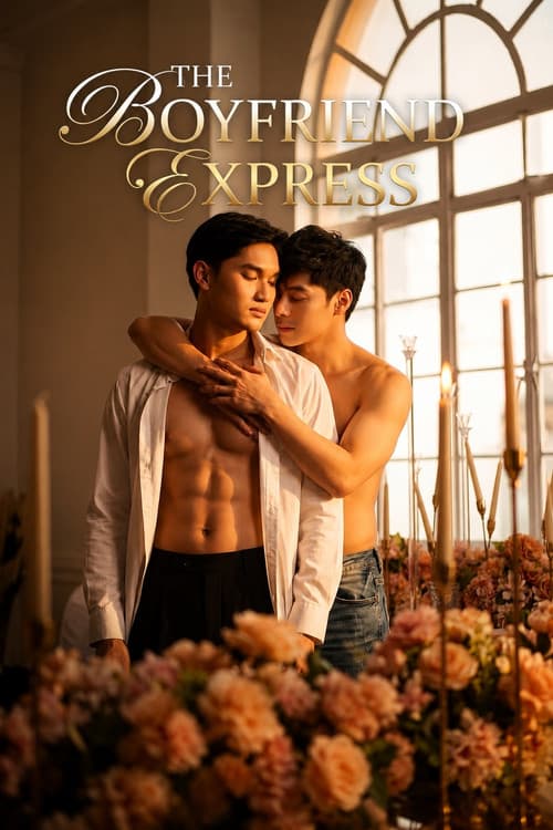 Постер: The Boyfriend Express