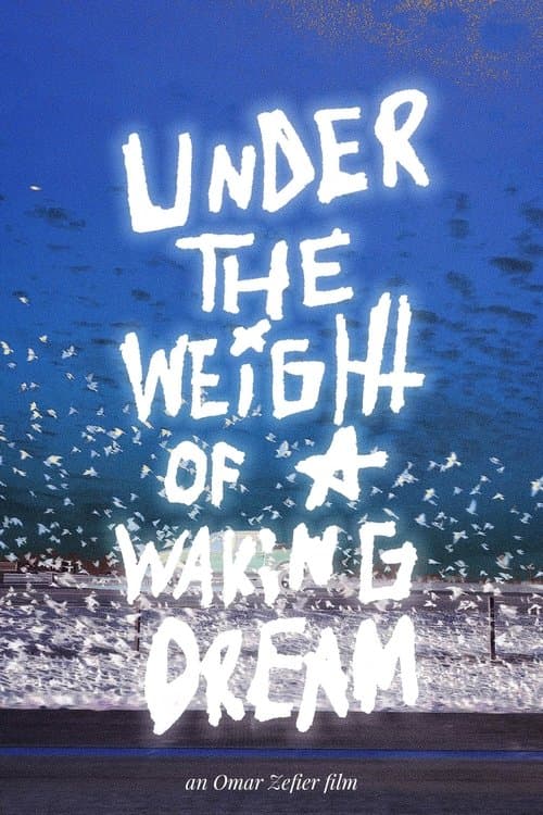 Постер: Under the Weight of a Waking Dream