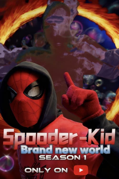 Постер: Spooder-Kid: Brand New World