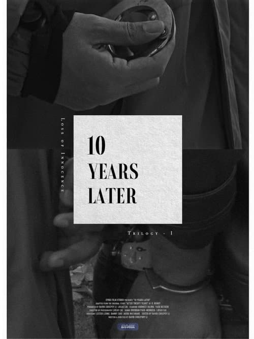 Постер: 10 Years Later