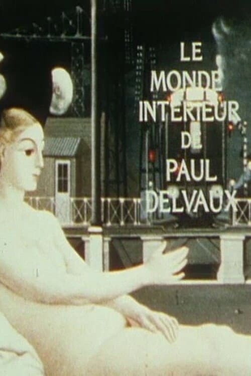 Постер: Le Monde intérieur de Paul Delvaux