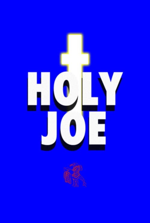 Постер: Holy Joe