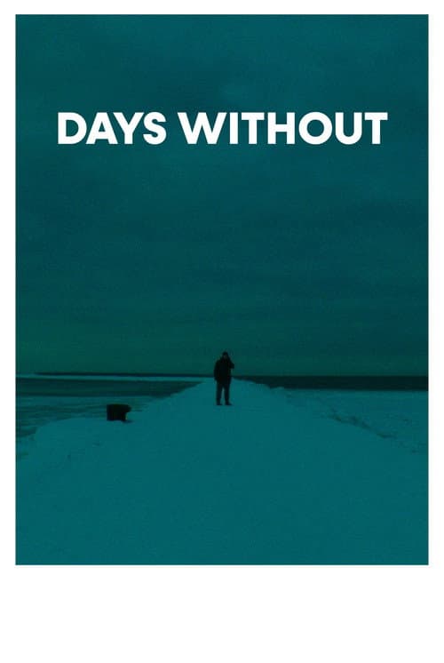 Постер: Days Without