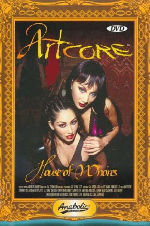 Постер: Artcore House Of Whores