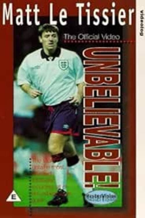Постер: Matt le Tissier - Unbelievable