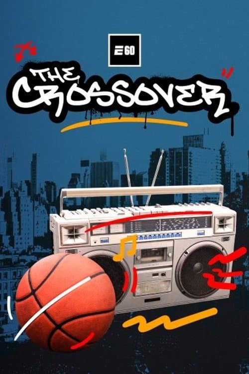 Постер: The Crossover: 50 Years of Hip Hop and Sports