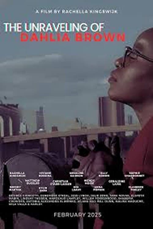 Постер: The Unraveling of Dahlia Brown