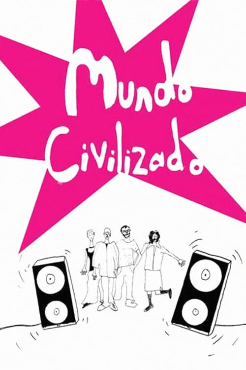 Постер: Mundo civilizado