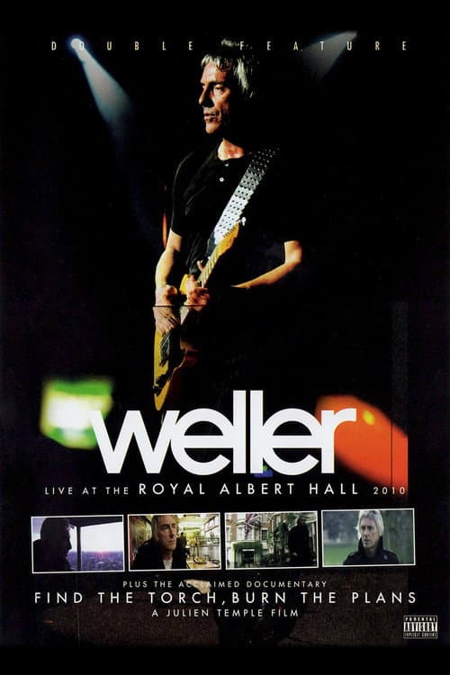 Постер: Paul Weller: Find the Torch, Burn the Plans