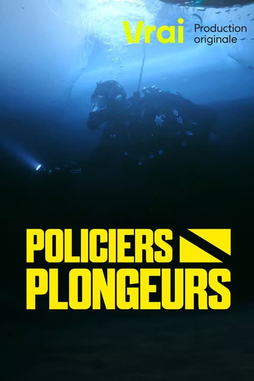 Постер: Policiers-Plongeurs