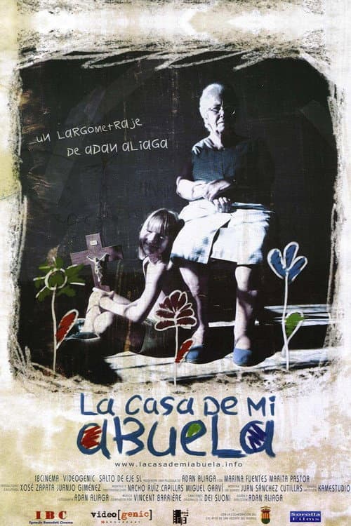 Постер: La casa de mi abuela