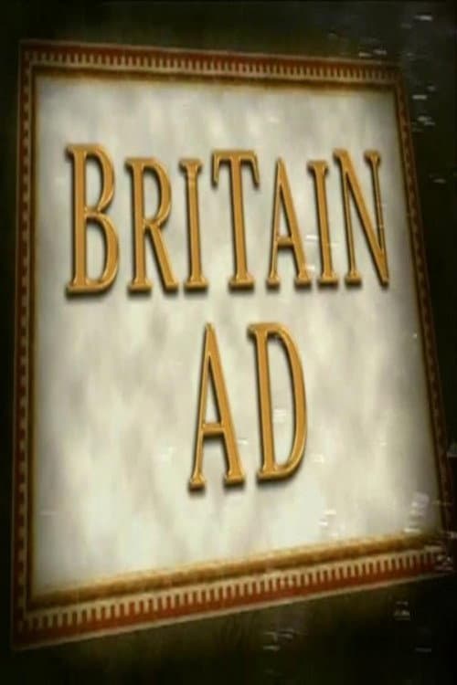 Постер: Britain AD: King Arthur's Britain