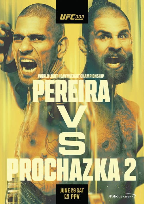 Постер: UFC 303: Pereira vs. Prochazka 2