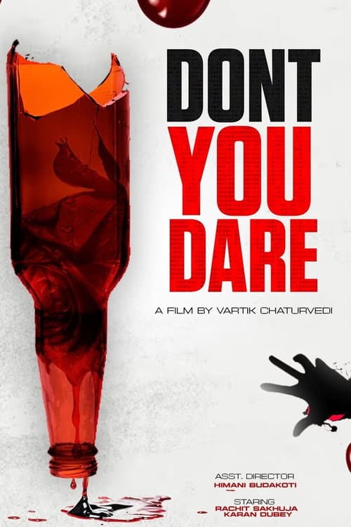 Постер: Don't You Dare