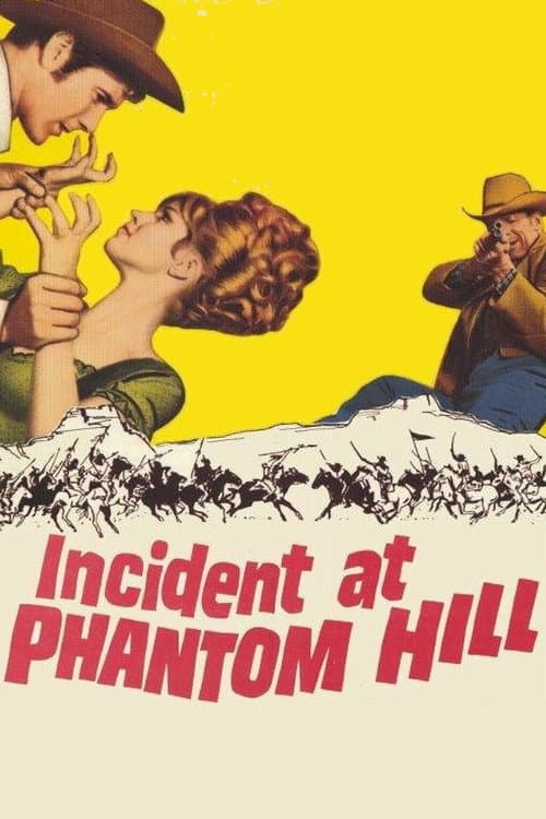 Постер: Incident at Phantom Hill