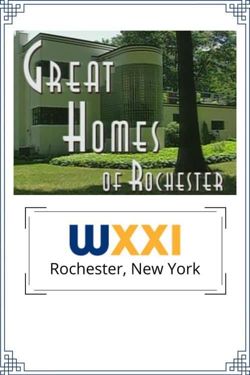 Постер: Great Homes of Rochester