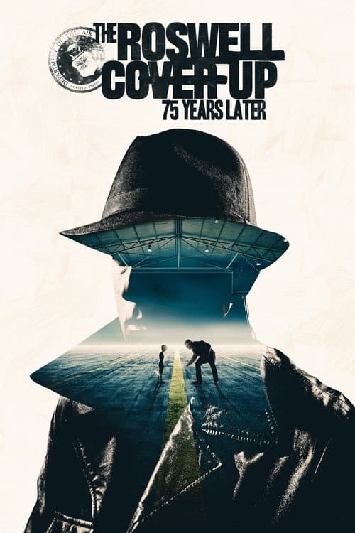 Постер: The Roswell Coverup: 75 Years Later