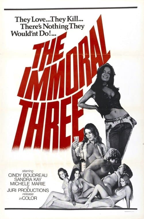 Постер: The Immoral Three