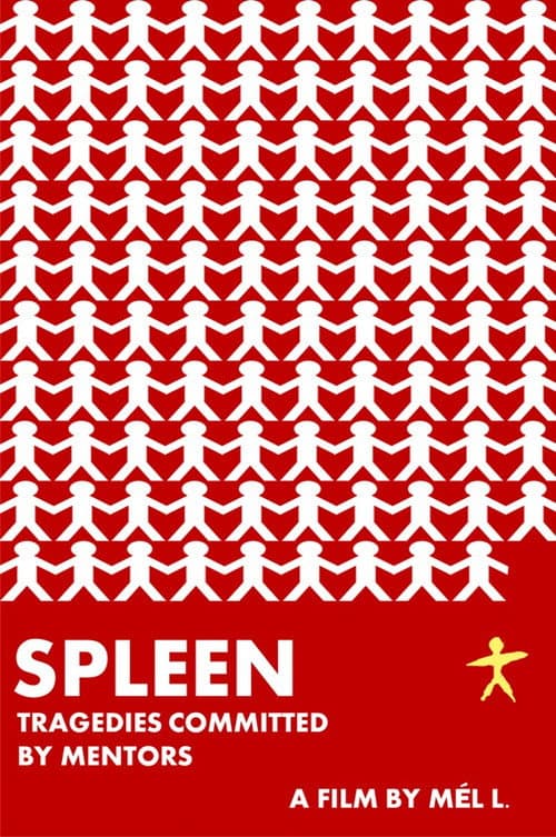 Постер: Spleen: Tragedies Committed by Mentors