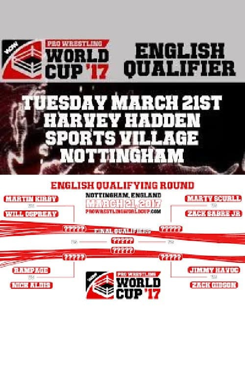 Постер: WCPW Pro Wrestling World Cup 2017 • English Qualifier