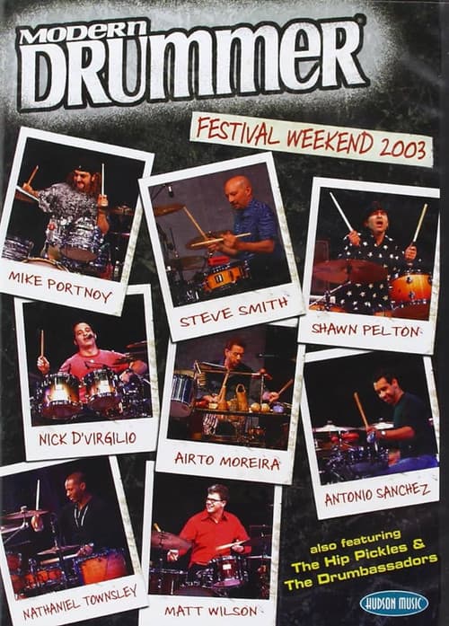 Постер: Modern Drummer Festival Weekend 2003