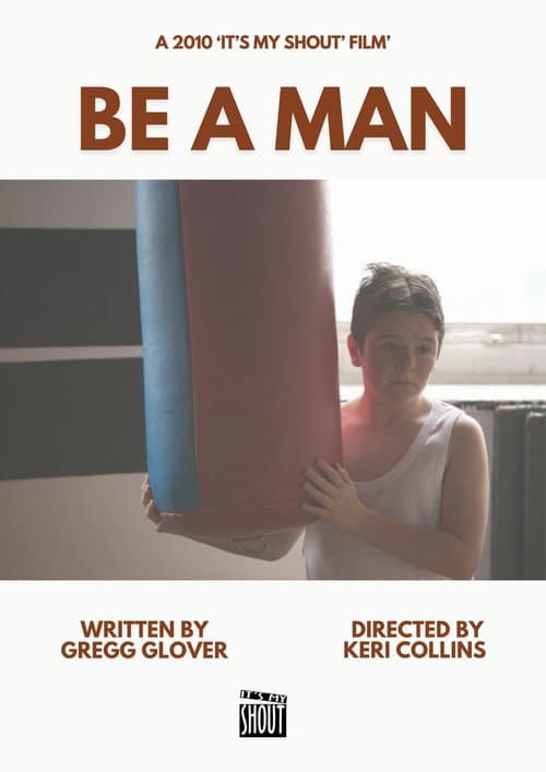 Постер: Be A Man