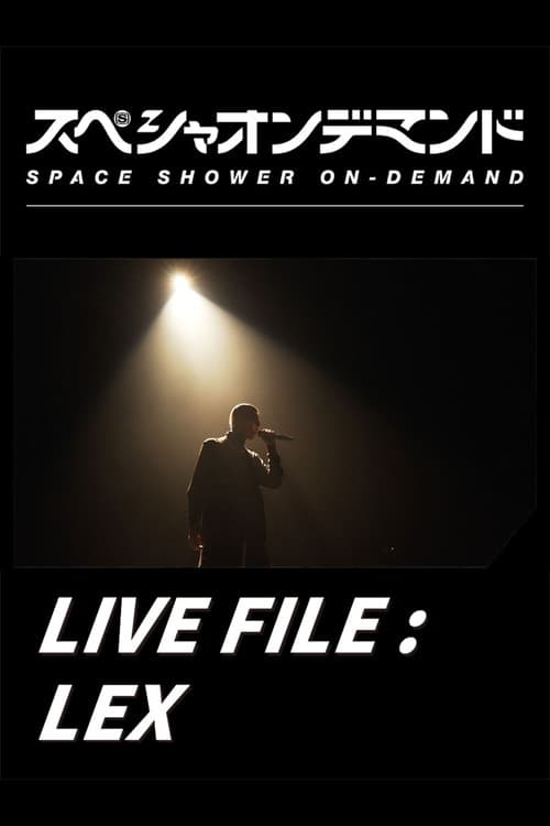 Постер: LIVE FILE : LEX