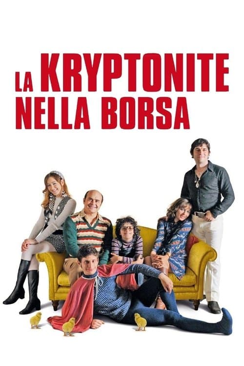 Постер: La Kryptonite Nella Borsa