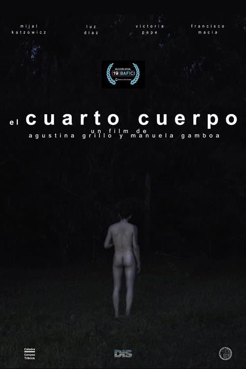 Постер: El cuarto cuerpo