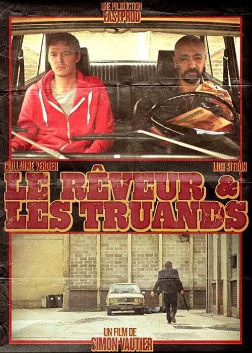 Постер: Le Rêveur et les Truands