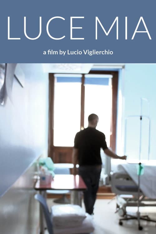 Постер: Luce mia