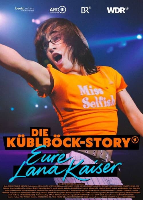 Постер: Die Küblböck-Story - Eure Lana Kaiser