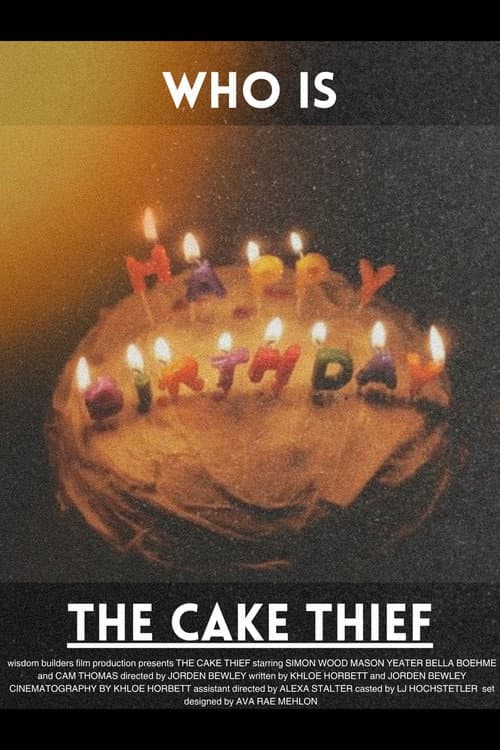 Постер: The Cake Thief