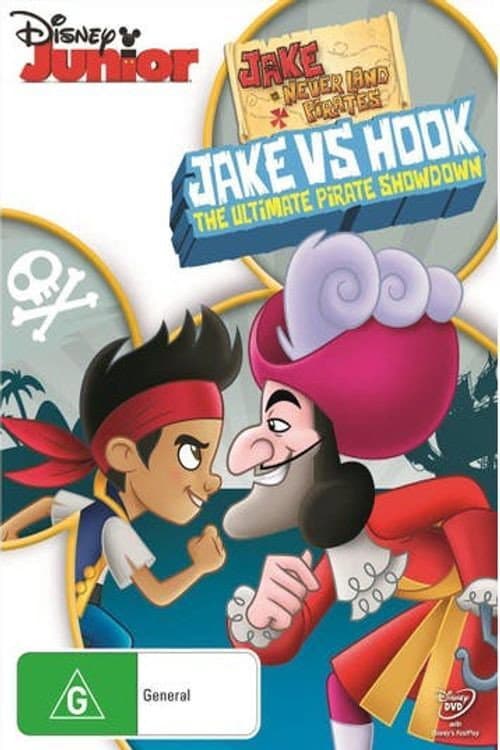 Постер: Jake And Never Land Pirates: Jake Vs. Hook