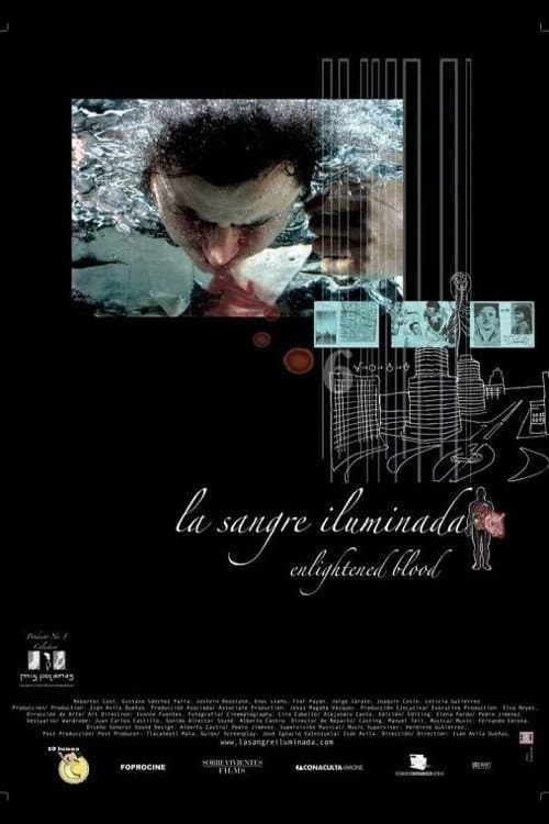 Постер: La sangre iluminada