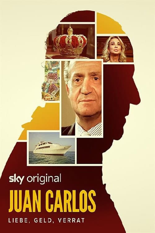 Постер: Juan Carlos: Liebe, Geld, Verrat