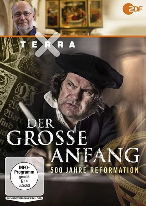 Постер: Der große Anfang: 500 Jahre Reformation