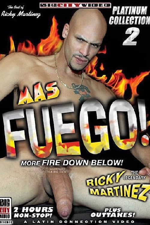 Постер: Mas Fuego! More Fire Down Below