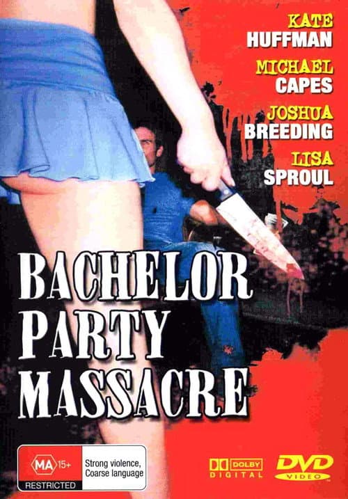 Постер: Bachelor Party Massacre