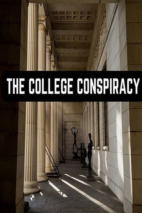 Постер: College Conspiracy