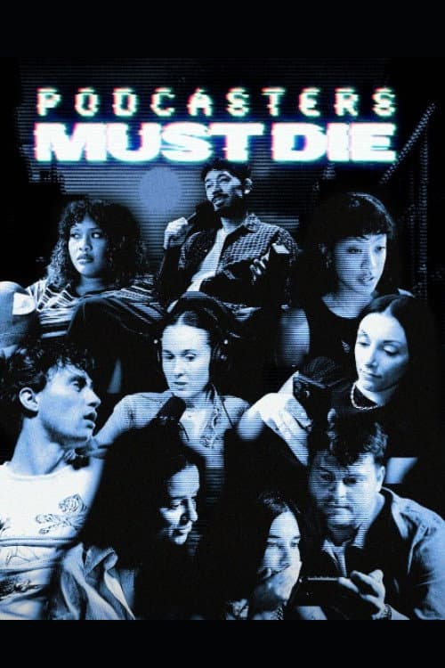Постер: Podcasters Must Die