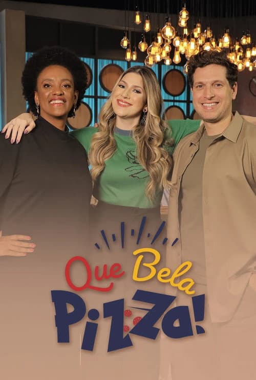 Постер: Que Bela Pizza!
