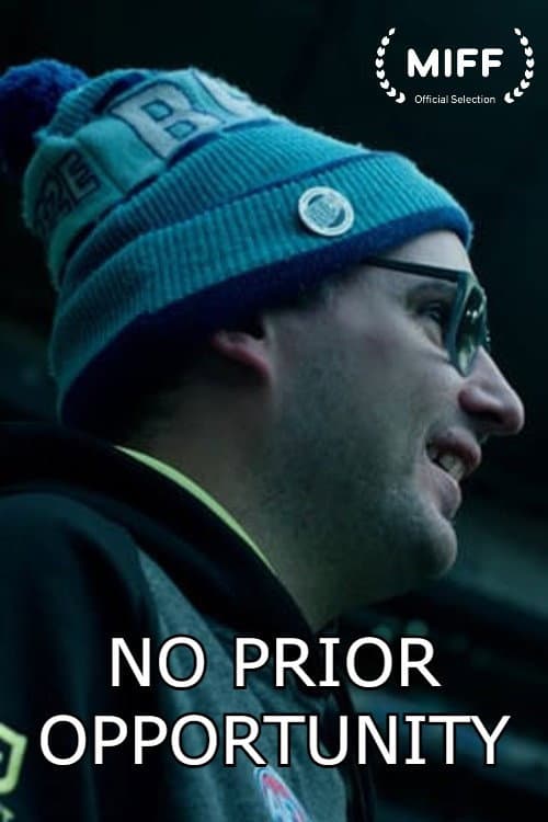 Постер: No Prior Opportunity