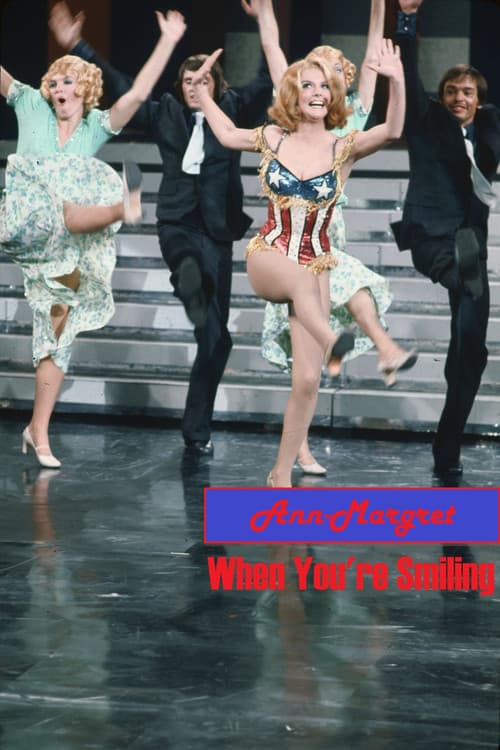 Постер: Ann-Margret: When You're Smiling
