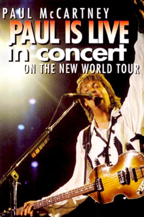 Постер: Paul is Live in Concert on The New World Tour