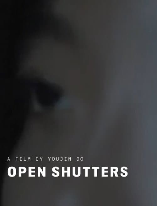 Постер: Open Shutters
