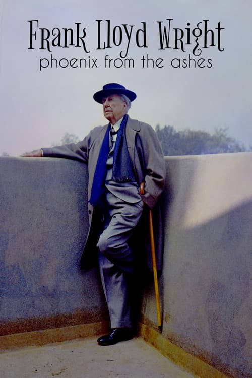 Постер: Frank Lloyd Wright – Der Phoenix aus der Asche