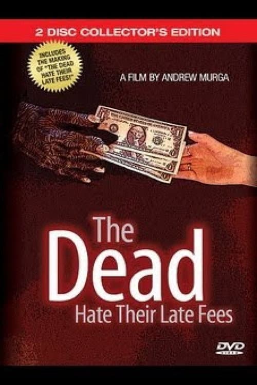 Постер: The Dead Hate Their Late Fees